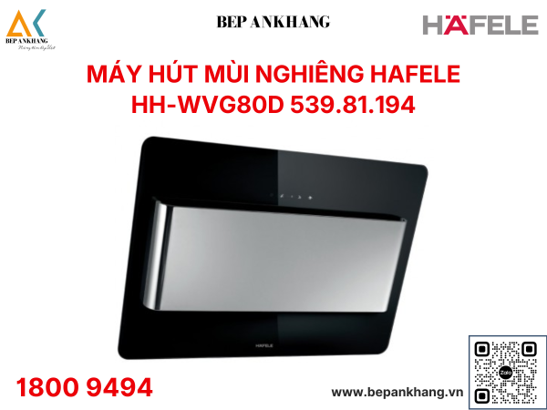 Máy hút mùi nghiêng Hafele HH - WVG80GD - 539.81.194
